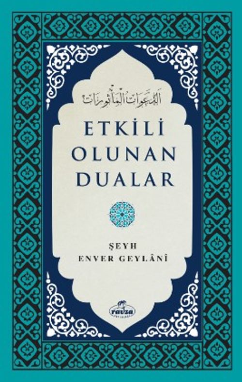 Etkili Olunan Dualar