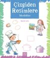 &Ccedil;izgiden Resimlere / Meslekler