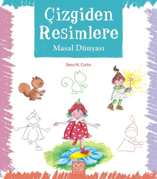 Çizgiden Resimlere / Masal Dünyası 