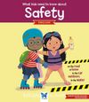 What Kids Need To Know About Safety - English