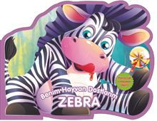 Benim Hayvan Dostlarım - Zebra