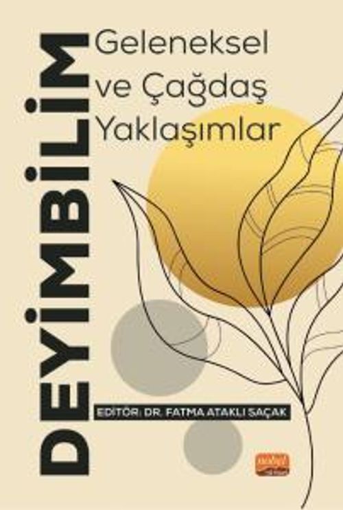 Deyimbilim & Geleneksel ve Çağdaş Yaklaşımlar