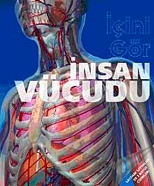 İnsan Vücudu-İçini Gör