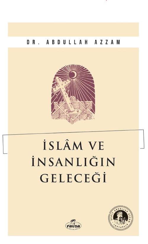 İslam ve İnsanlığın Geleceği