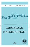 M&uuml;sl&uuml;man Halkın Cihadı