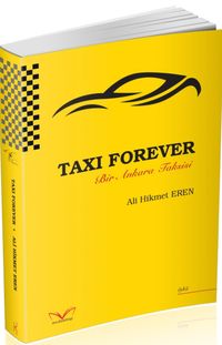 Taxi Forever & Bir Ankara Taksisi