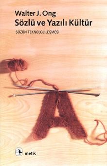 Sözlü ve Yazılı Kültür