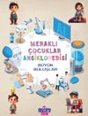 B&uuml;y&uuml;k Buluşlar / Meraklı &Ccedil;ocuklar Ansiklopedisi