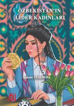 Özbekistan’ın Lider Kadınları 