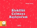 Blokflüt Çalmaya Başlıyorum (Cd Ekli)