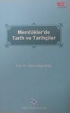 Meml&uuml;kler'de Tarih ve Tarih&ccedil;iler (13-Z-144)