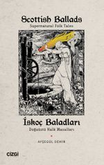 Scottish Ballads (Supernatural Folk Tales) İskoç Baladları (Doğaüstü Halk Masalları)