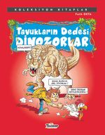 Tavukların Dedesi Dinozorlar / Koleksiyon Kitaplar