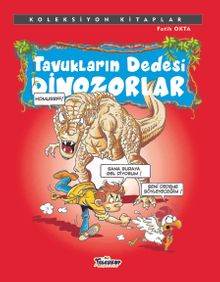 Tavukların Dedesi Dinozorlar / Koleksiyon Kitaplar