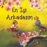 En İyi Arkadaşım