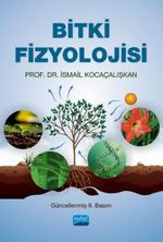 Bitki Fizyolojisi / İsmail Kocaçalışkan