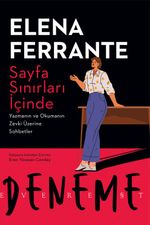 Sayfa Sınırları İçinde & Yazmanın ve Okumanın Zevki Üzerine Sohbetler