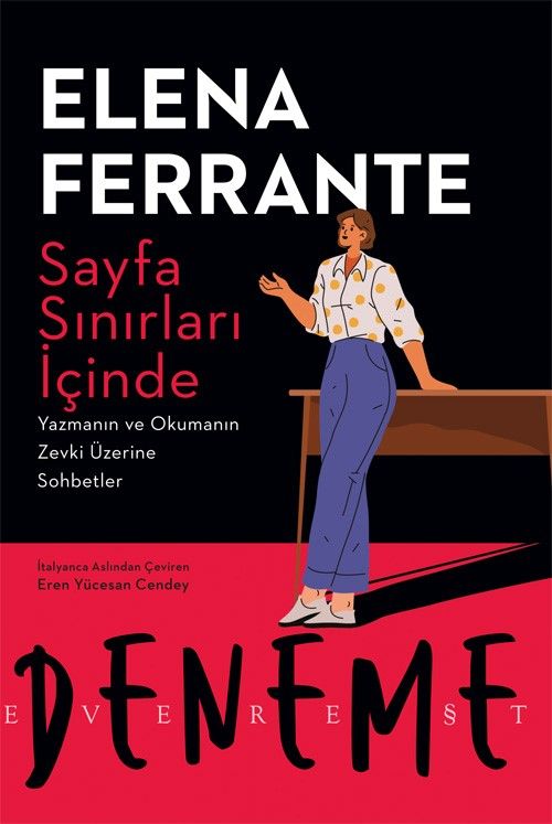 Sayfa Sınırları İçinde & Yazmanın ve Okumanın Zevki Üzerine Sohbetler