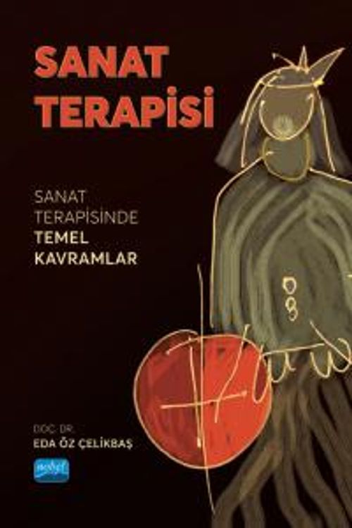 Sanat Terapisi & Sanat Terapisinde Temel Kavramlar