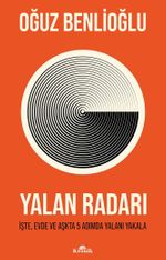 Yalan Radarı & İşte, Evde ve Aşkta 5 Adımda Yalanı Yakala