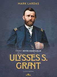 Ulysses S. Grant & Osprey Büyük Komutanlar