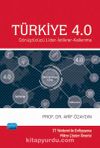 Türkiye 4.0 & Dönüştürücü Lider-İstikrar-Kalkınma