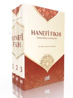 Hanefi Fıkhı (3 Cilt Takım) & Temel Görüş ve Gerekçeleri
