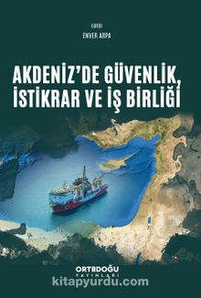 Akdeniz'de Güvenlik, İstikrar ve İş Birliği