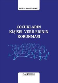 Çocukların Kişisel Verilerinin Korunması