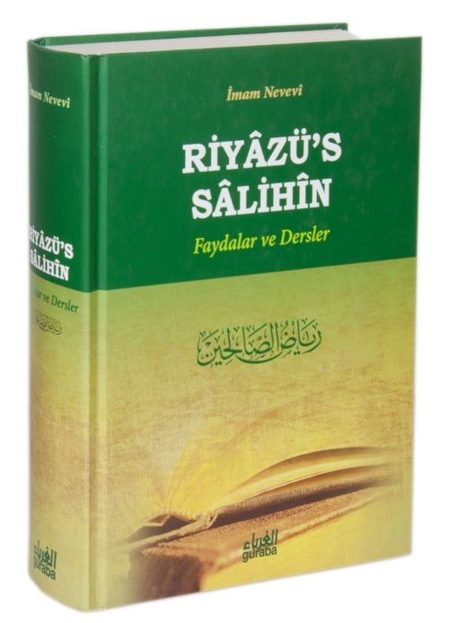 Riyazü's Salihin Faydalar ve Dersler (Ciltli)