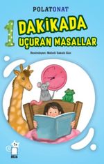 1 Dakikada Uçuran Masallar