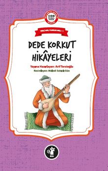Dede Korkut Hikayeleri / Yerli Malı Yurdun Malı 1