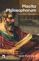 Placita Philosophorum Filozofların Öğretileri