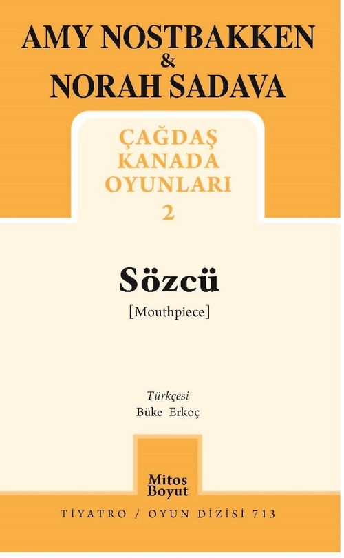 Sözcü / Çağdaş Kanada Oyunları 2