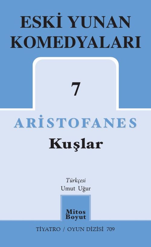 Kuşlar / Eski Yunan Komedyaları 7