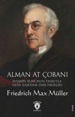 Alman At Çobanı & İnsanın Ruhunun Tanrı'yla Olan İlişkisine Dair Fikirleri