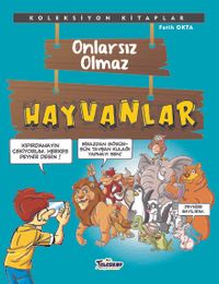 Hayvanlar / Onlarsız Olmaz