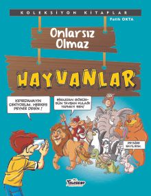 Hayvanlar / Onlarsız Olmaz
