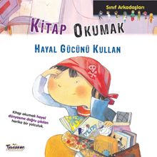 Kitap Okumak / Sınıf Arkadaşları