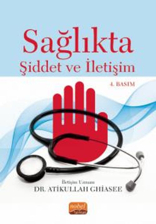 Sağlıkta Şiddet ve İletişim