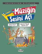 Müziğin Sesini Aç! 