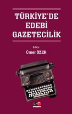 Türkiye'de Edebi Gazetecilik