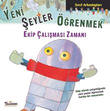 Yeni Şeyler Öğrenmek / Sınıf Arkadaşları
