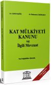Kat M&uuml;lkiyeti Kanunu ve İlgili Mevzuat