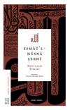 Esma&uuml;'l-H&uuml;sna Şerhi