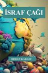 İsraf Çağı