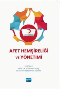 Afet Hemşireliği ve Yönetimi