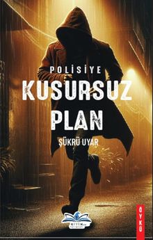 Kusursuz Plan 