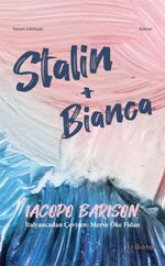 Stalin+Bianca