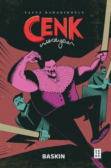 Cenk Hikayeleri / Baskın